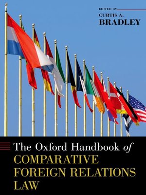 cover image of The Oxford Handbook of Comparative Foreign Relations Law